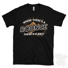 Listing image for WHERE THERE'S A ROUNCE... T-SHIRT name surname funny family gift idea
